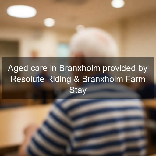Aged care in Branxholm provided by Resolute Riding & Branxholm Farm Stay