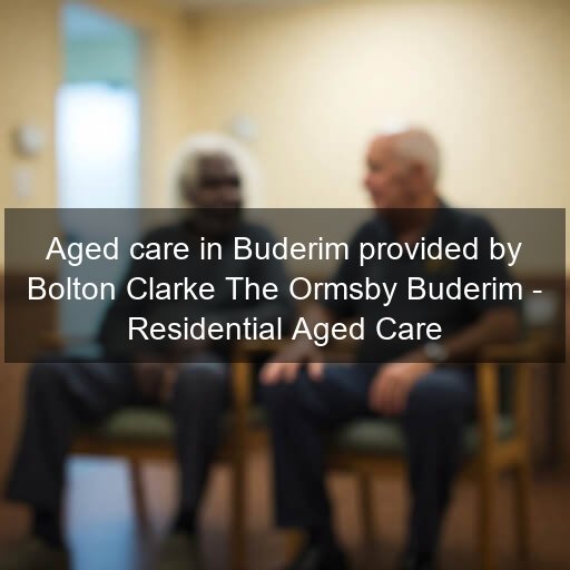 Aged care in Buderim provided by Bolton Clarke The Ormsby Buderim - Residential Aged Care