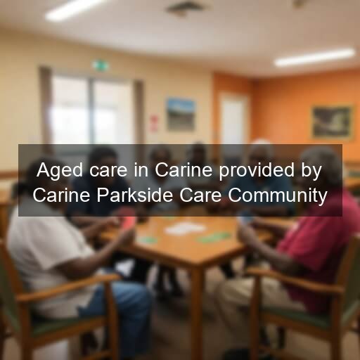 Aged care in Carine provided by Carine Parkside Care Community