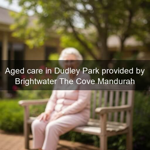 Aged care in Dudley Park provided by Brightwater The Cove Mandurah