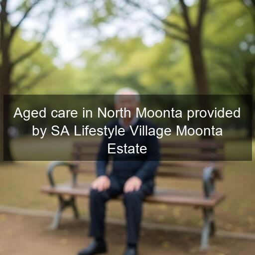Aged care in North Moonta provided by SA Lifestyle Village Moonta Estate