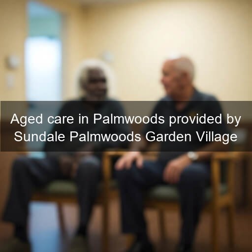 Aged care in Palmwoods provided by Sundale Palmwoods Garden Village