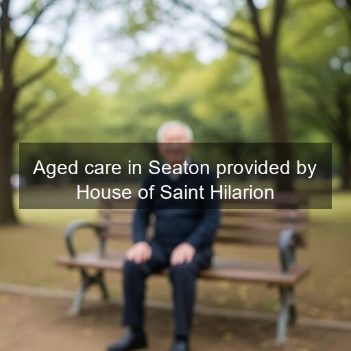 Aged care in Seaton provided by House of Saint Hilarion